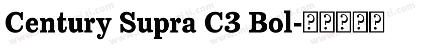 Century Supra C3 Bol字体转换